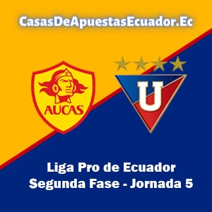 SD Aucas vs LDU de Quito - destacada