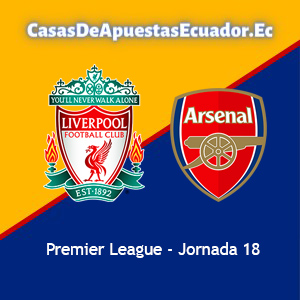 Liverpool vs Arsenal - Casas de apuestas en Ecuador destacada